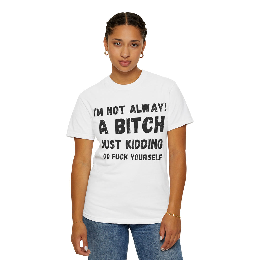 Bitchy Unisex T-shirt