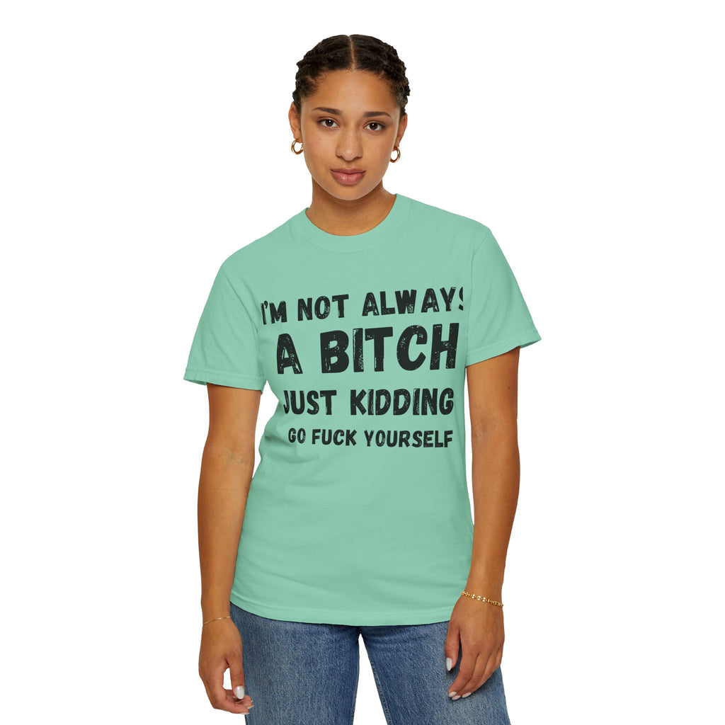 Bitchy Unisex T-shirt