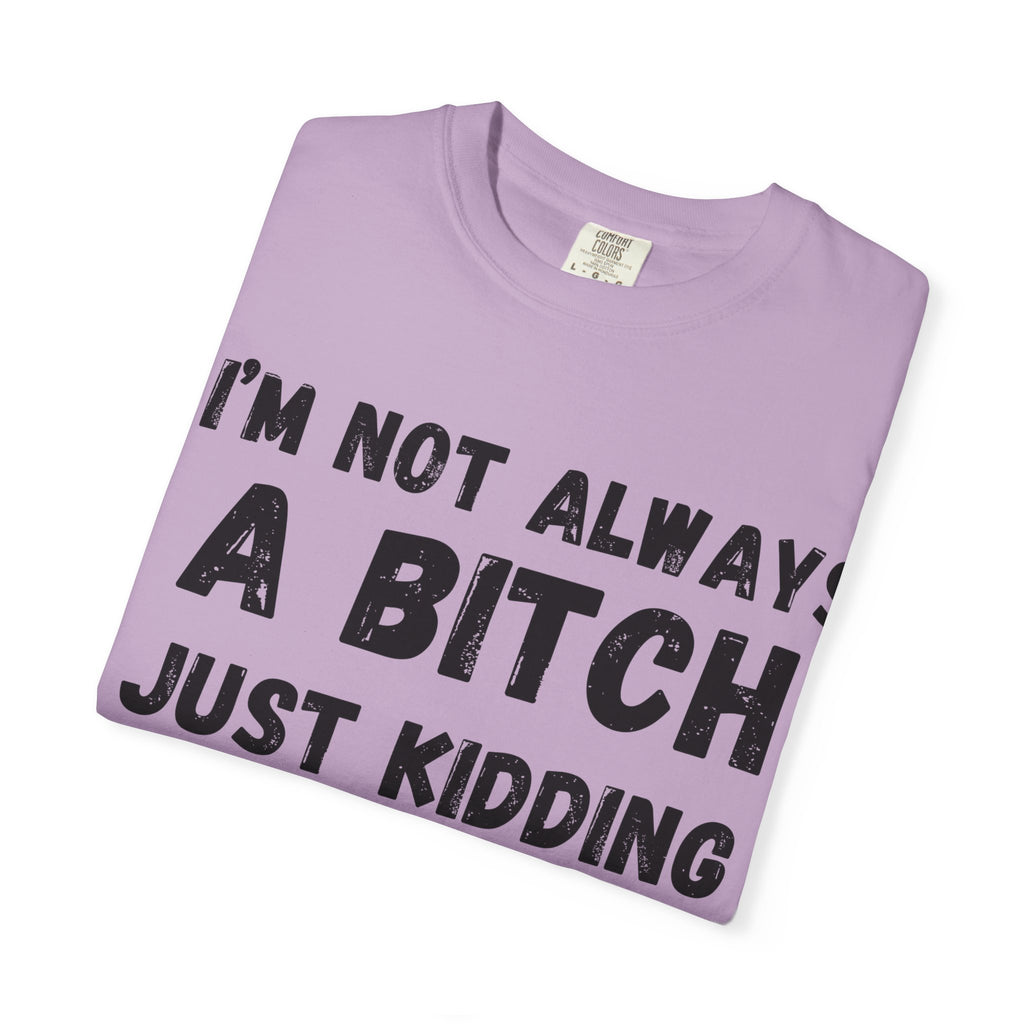 Bitchy Unisex T-shirt
